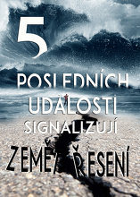 5 posledních událostí signalizují zemětřesení